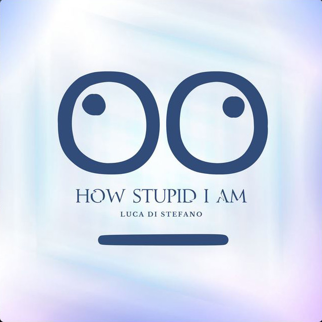 how-stupid-i-am